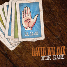 David Wilcox: Open Hand CD (2009)